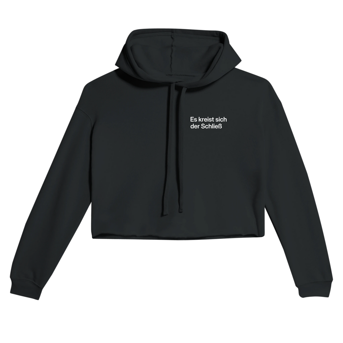 Schwarzer Cropped Hoodie für Damen mit dem Spruch Es kreist sich der Schließ klein auf der Brust
